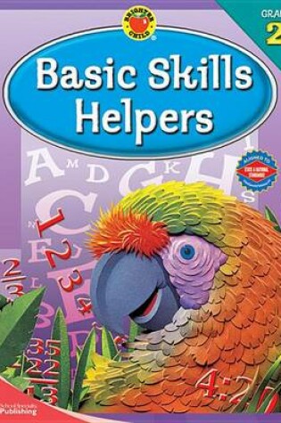 Cover of Basic Skills Helpers, Grade 2