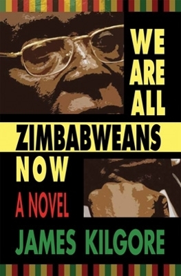Book cover for We Are All Zimbabweans Now
