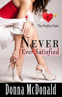 Book cover for Never Ever Satisfied