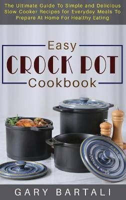 Cover of Easy Crock Pot Cookbook