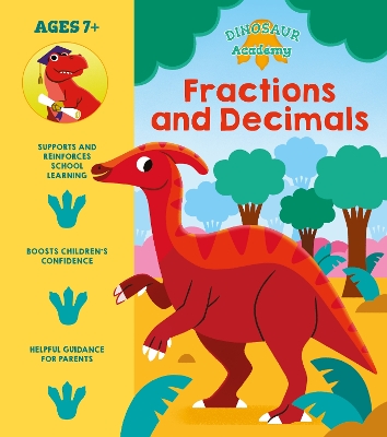 Book cover for Dinosaur Academy: Fractions and Decimals