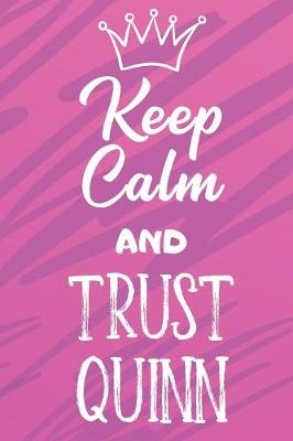 Book cover for Keep Calm and Trust Quinn