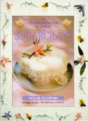 Book cover for The International School of Sugarcraft