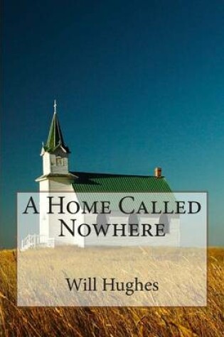 Cover of Home Called Nowhere