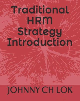 Book cover for Traditional HRM Strategy Introduction