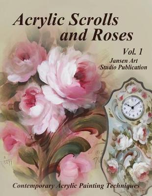 Book cover for Acrylic Scrolls and Roses