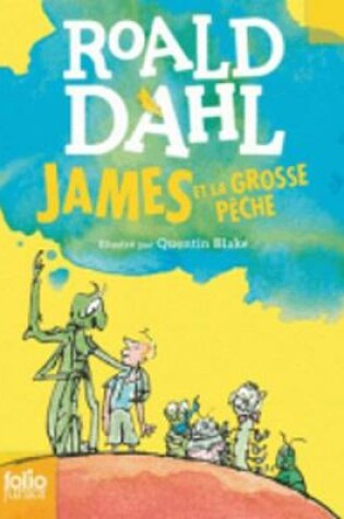 Cover of James et la grosse peche