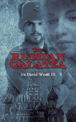 Book cover for The Russian Galatea