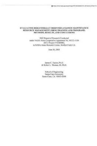 Cover of Evaluating Behaviorally Oriented Aviation Maintenance Resource Management (Mrm) Training and Programs