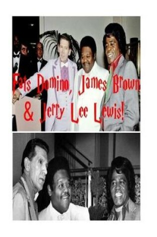 Cover of Fats Domino, James Brown & Jerry Lee Lewis!