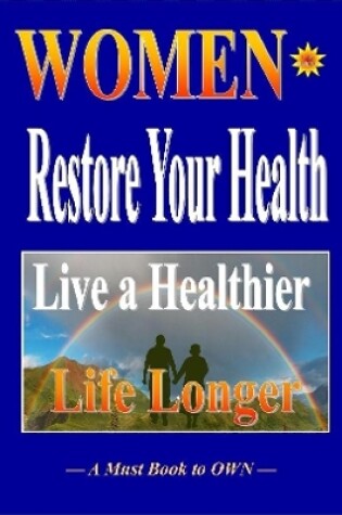 Cover of Women Restore Your Health