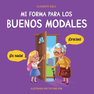 Book cover for Mi forma para los buenos modales