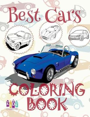 Book cover for &#9996; Best Cars &#9998; Cars Coloring Book Boys &#9998; Coloring Book Children &#9997; (Coloring Book Bambini) Coloring Book Numbers