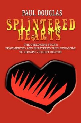 Cover of Splintered Hearts