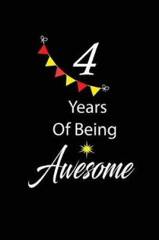 Cover of 4 years of being awesome