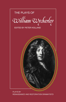 Book cover for The Plays of William Wycherley