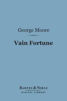 Book cover for Vain Fortune (Barnes & Noble Digital Library)