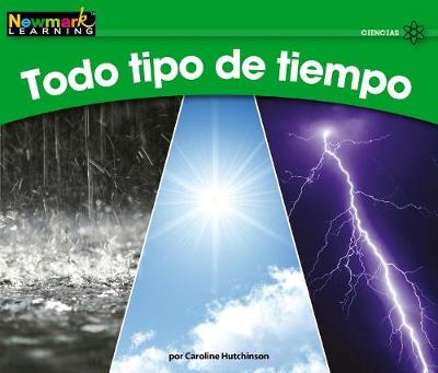 Book cover for Todo Tipo de Tiempo Leveled Text