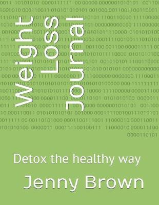 Book cover for Weight Loss Journal