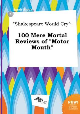 Book cover for Shakespeare Would Cry