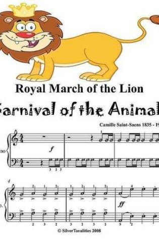 Cover of Royal March of the Lion Carnival of the Animals -  Easy Piano Sheet Music Junior Edition