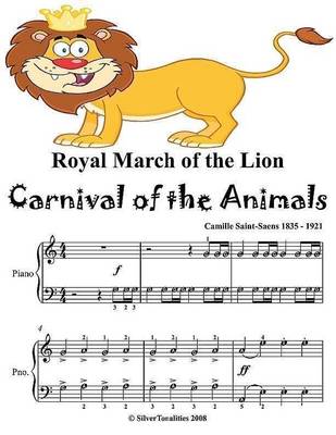 Book cover for Royal March of the Lion Carnival of the Animals -  Easy Piano Sheet Music Junior Edition