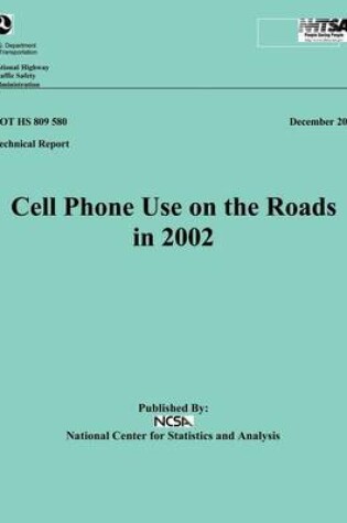 Cover of Cell Phone Use on the Roads in 2002