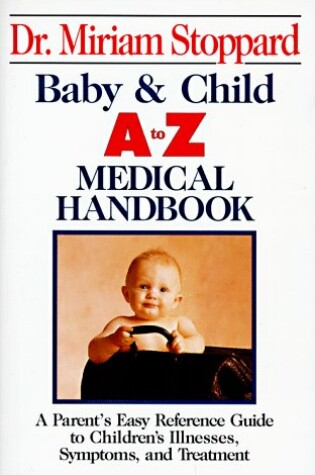 Cover of Baby and Child A to Z Medical Handbook