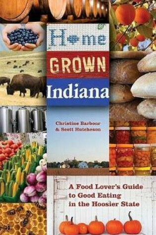 Cover of Home Grown Indiana