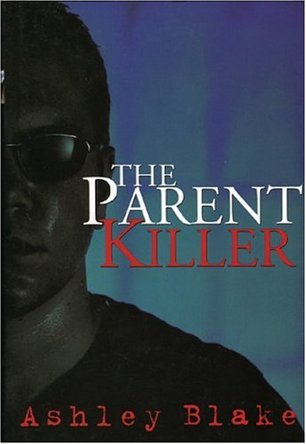 Book cover for The Parent Killer