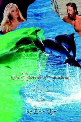 Book cover for The Storms of Summer: Book 1 of the Seasons of Altahan