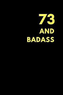 Book cover for 73 and Badass