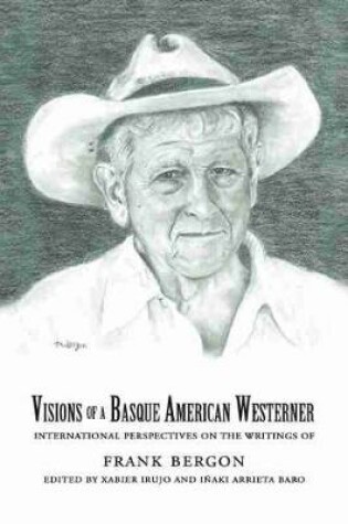 Cover of Visions of a Basque American Westerner