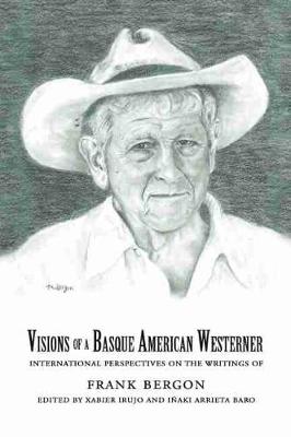 Book cover for Visions of a Basque American Westerner