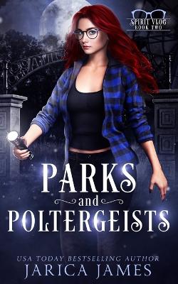 Cover of Parks and Poltergeists