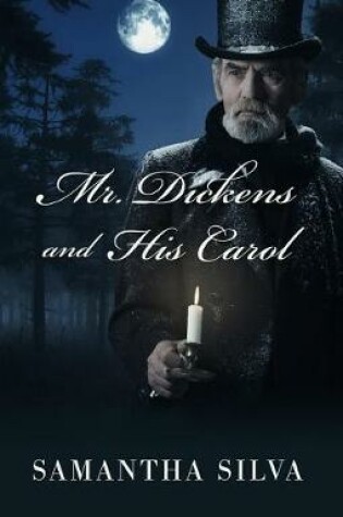 Cover of Mr. Dickens And His Carol