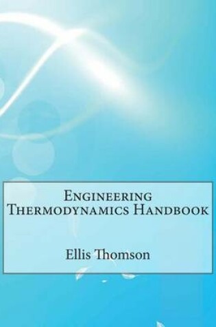 Cover of Engineering Thermodynamics Handbook