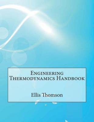 Book cover for Engineering Thermodynamics Handbook