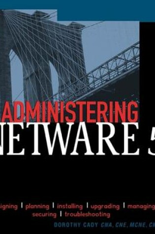 Cover of Administering NetWare 5