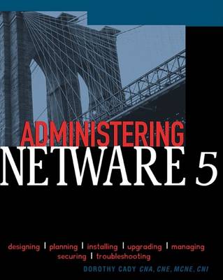 Book cover for Administering NetWare 5