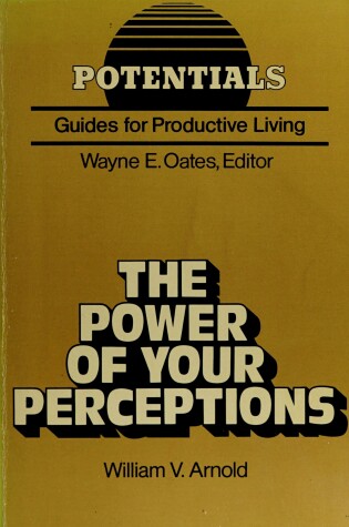 Cover of The Power of Your Perceptions