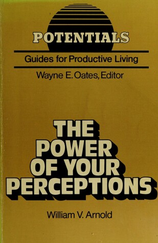 Cover of The Power of Your Perceptions