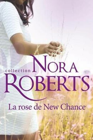 Cover of La Rose de New Chance