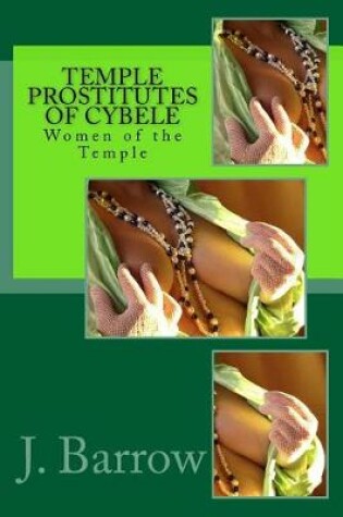 Cover of Temple Prostitutes of Cybele