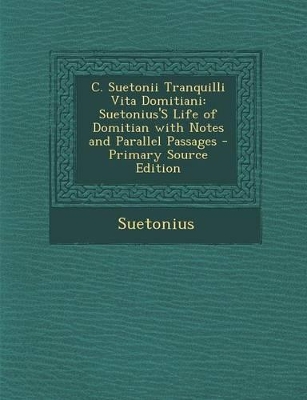 Book cover for C. Suetonii Tranquilli Vita Domitiani