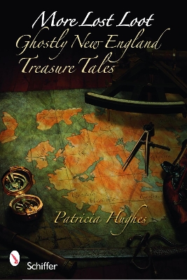 Book cover for More Lt Loot: Ghtly New England Treasure Tales