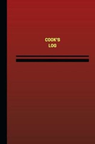 Cover of Cook's Log (Logbook, Journal - 124 pages, 6 x 9 inches)