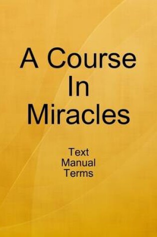 Cover of A Course In Miracles