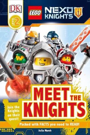Cover of LEGO® NEXO KNIGHTS Meet the Knights