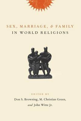 Book cover for Sex, Marriage, and Family in World Religions